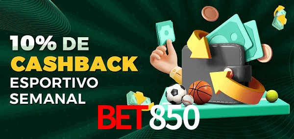 10% de bônus de cashback na Bet850